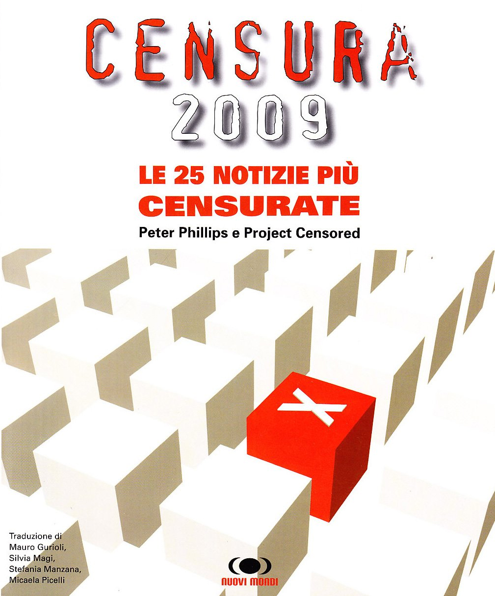 Censura 2009. Le 25 notizie più censurate - Peter Phillips