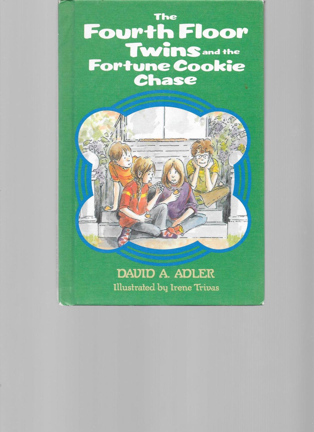 The Fourth Floor Twins and the Fortune Cookie Chase - Adler, David A.