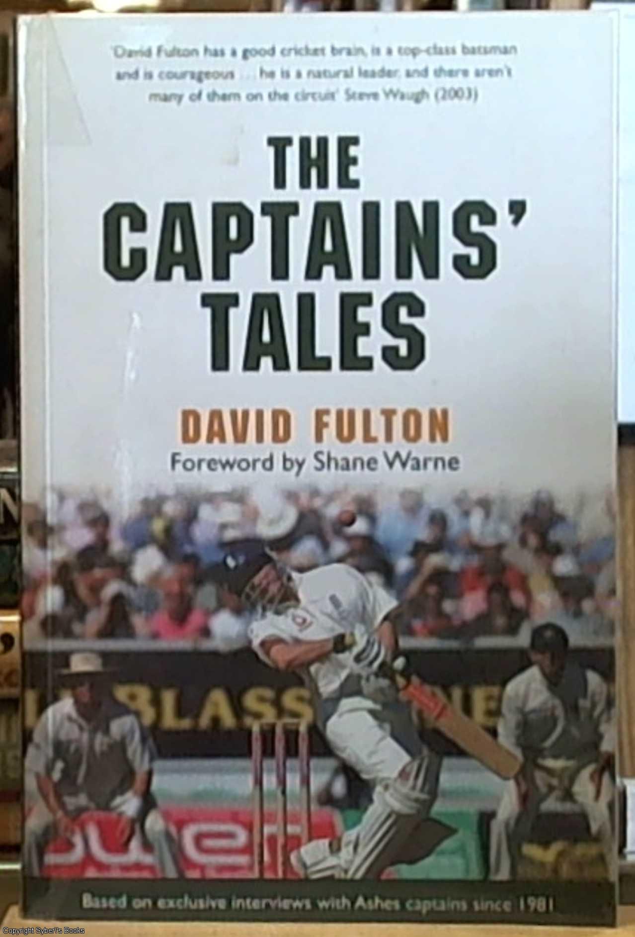 The Captains' Tales; Battle for the Ashes - Fulton, David