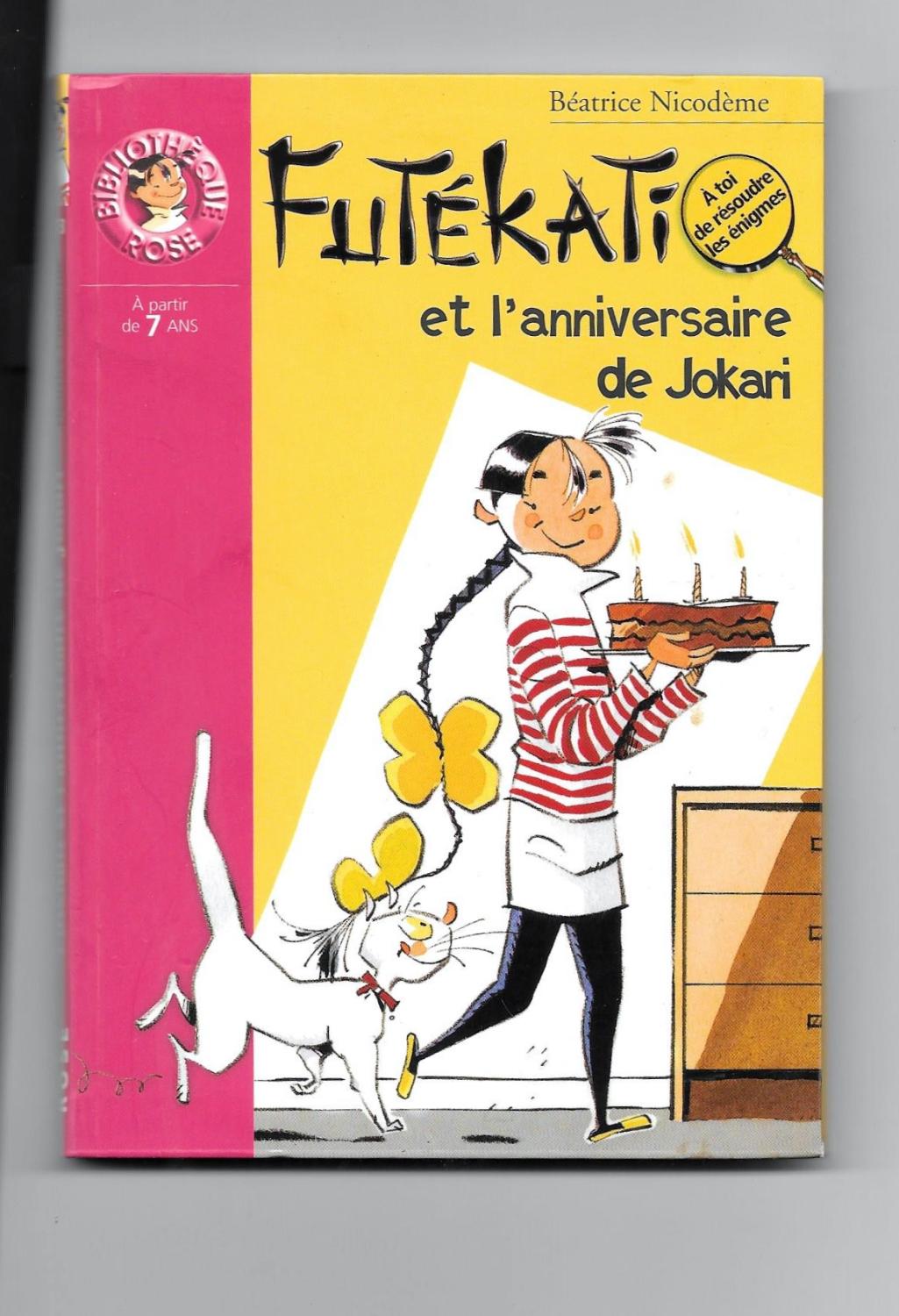 Futekati Et L Anniversaire De Jokari By Nicodeme Beatrice As New Soft Cover 05 Sparkle Books