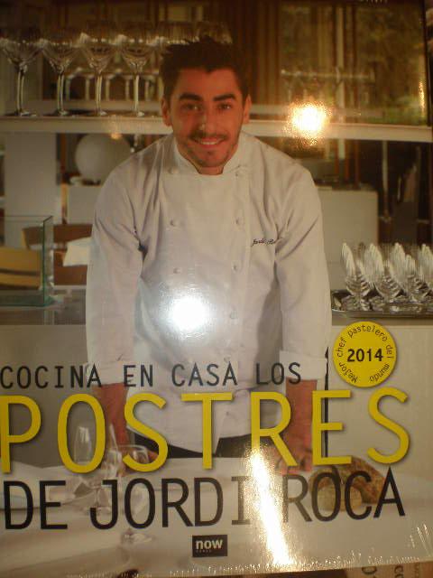 Cocina En Casa Los Postres De Jordi Roca