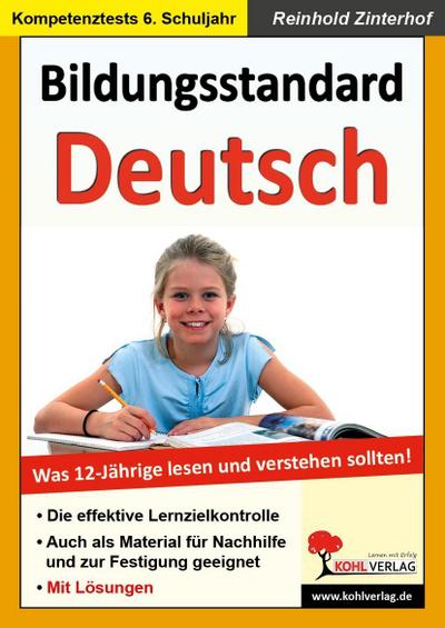 Bildungsstandard Deutsch: Was 12-Jährige wissen und können sollten! - Reinhold Zinterhof