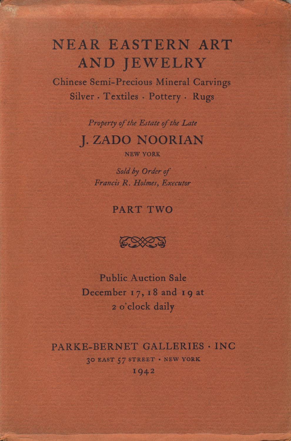 Art of the Near East & jewelry: Chinese amber, jade and porcelains, silver, textiles, illuminated manuscripts, terra cottas, pottery, Oriental rugs.