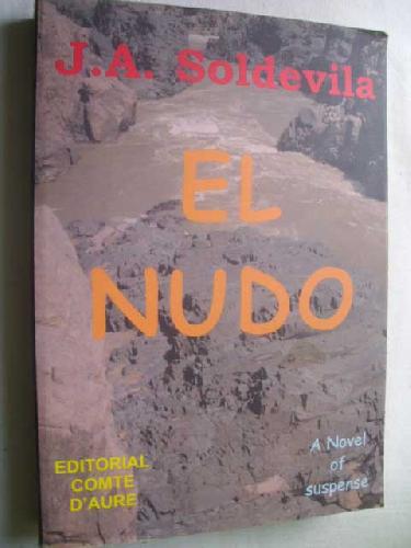EL NUDO - SOLDEVILA, J.A.
