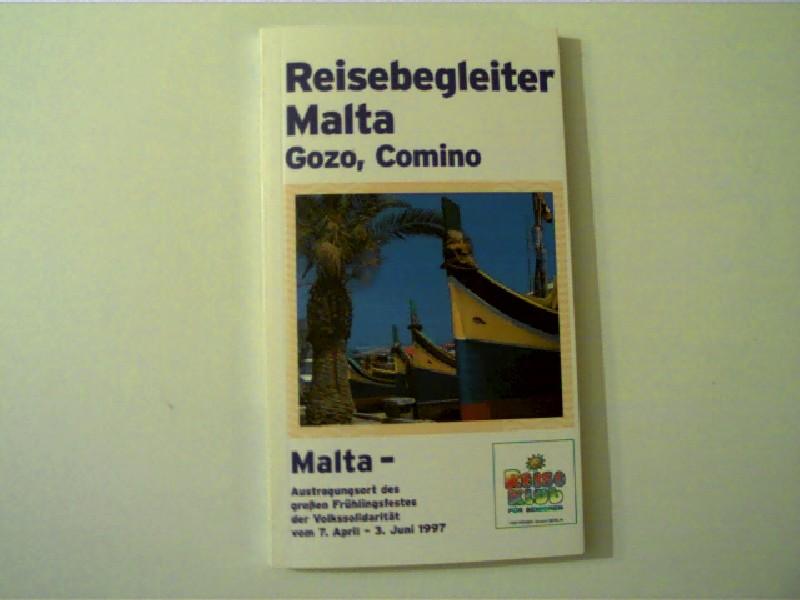 Malta, Gozo und Comino - die Republik der maltesischen Inseln, Ein Reisehandbuch, - Frosch Touristik München und Frosch Malta, Zürich