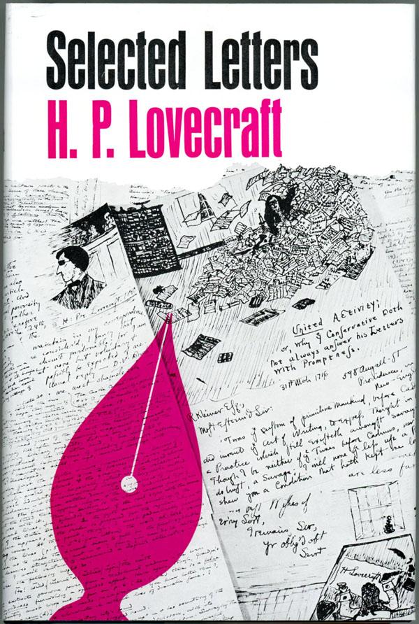 SELECTED LETTERS 1925-1929 [Volume 2] - Lovecraft, H[oward] P[hillips]