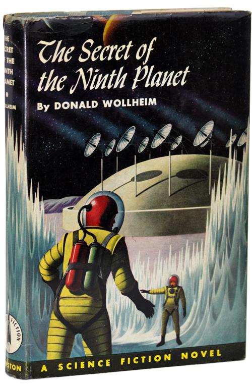 THE SECRET OF THE NINTH PLANET by Wollheim, Donald A.: (1959) First ...