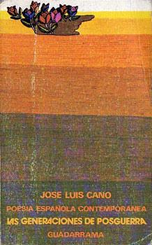 Poesía española contemporánea. Las generaciones de posguerra - Cano, José Luis