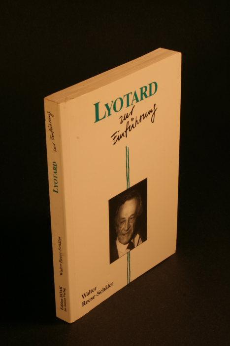 Lyotard zur Einführung. - Reese-Schäfer, Walter, 1951-