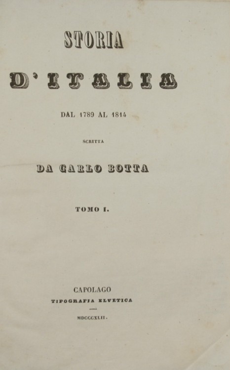 Storia d'Italia - dal 1789 al 1814 - Botta Carlo