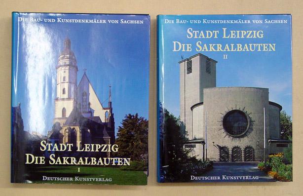 Die Bau- und Kunstdenkmäler von Sachsen: Stadt Leipzig: Die Sakralbauten. Mit einem Überblick über die städtebauliche Entwicklung von den Anfängen bis 1989. (2 Bde.). - Magirius, Heinrich u. a. (Bearb.)