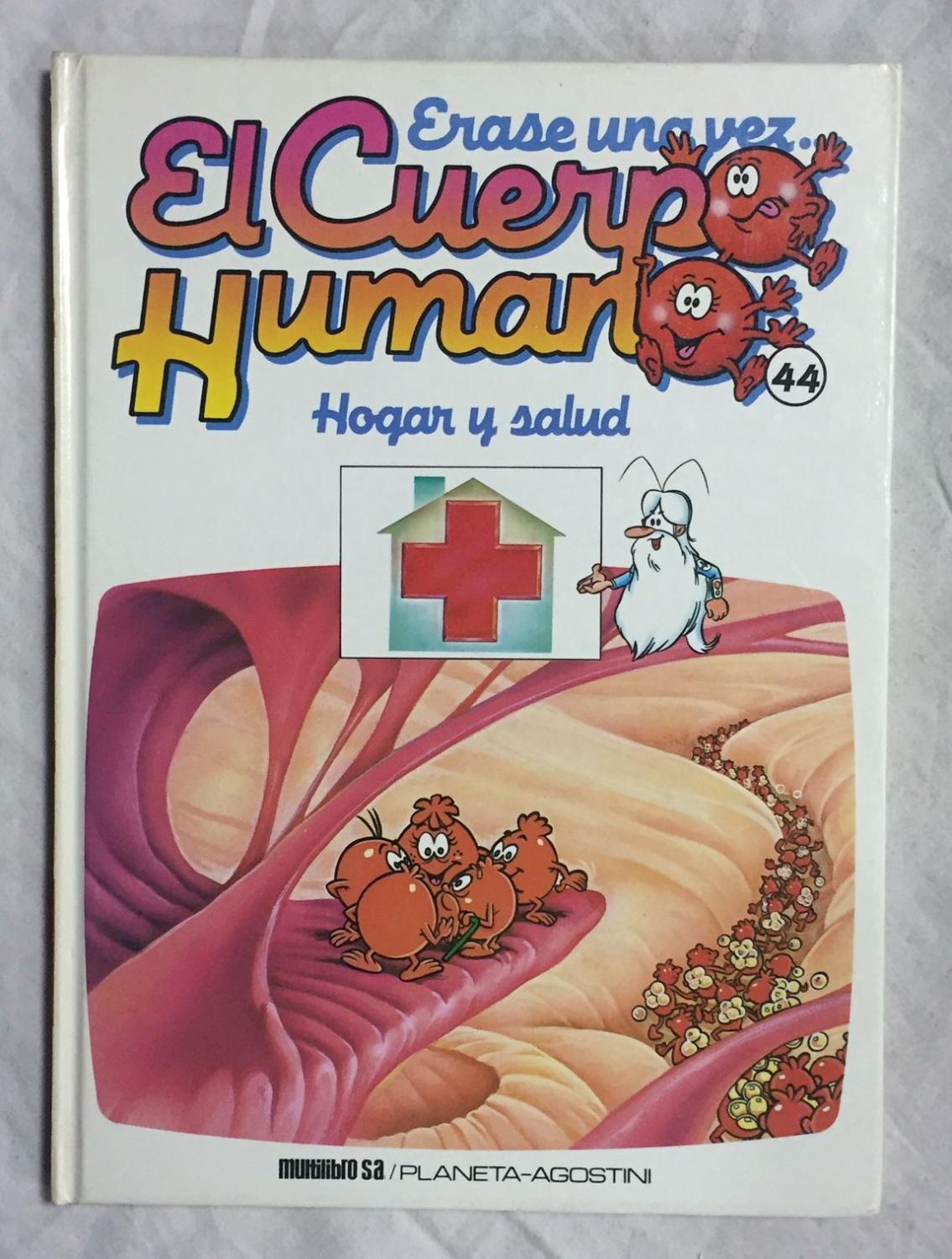 Érase una vez el Cuerpo Humano, 47.: unknown author