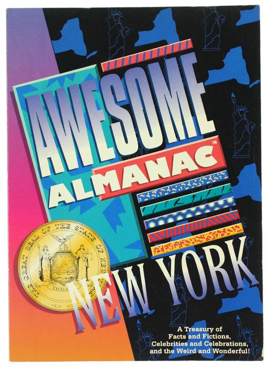 AWESOME ALMANAC: NEW YORK.: - Various authors.