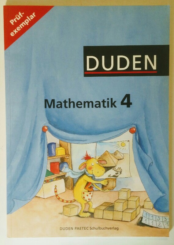 Duden Mathematik - Grundschule - Westliche Bundesländer (außer Bayern): 4. Schuljahr - Schülerbuch. - Becherer, Joachim, Anke Gerlach und Martin Gmeiner