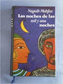 Las noches de las mil y una noches - Naguib Mahfuz