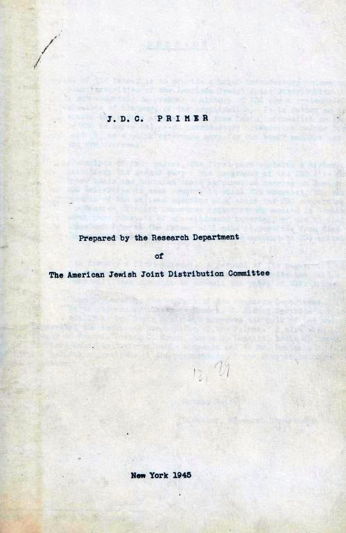 J.D.C. PRIMER American Jewish Joint Distribution Committee. Research Department [ ]