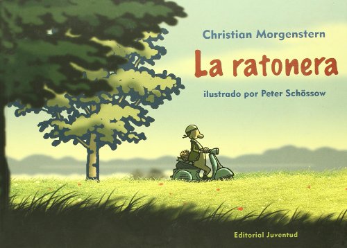 La Ratonera (ALBUMES ILUSTRADOS) - Morgenstern, Christian und Peter Schossow