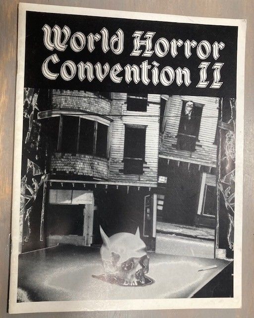 WORLD HORROR CONVENTION II MARCH 5 8, 1992 NASHVILLE, TENNESSEE