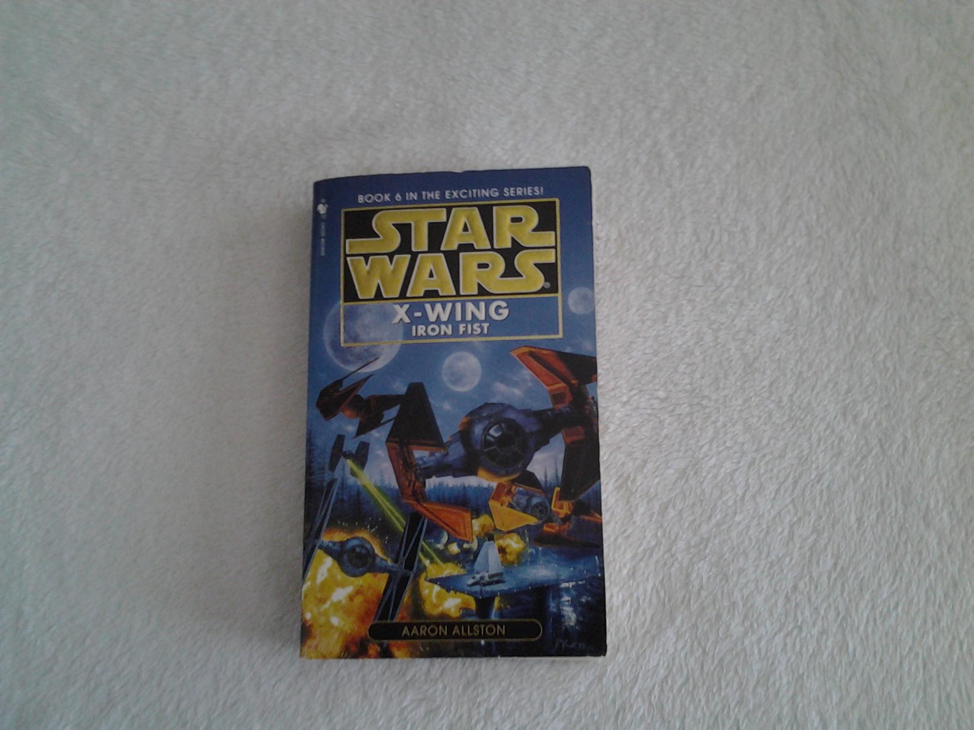 Star Wars Iron Fist (xwing Book six) by Aaron Allston Very Good Plus
