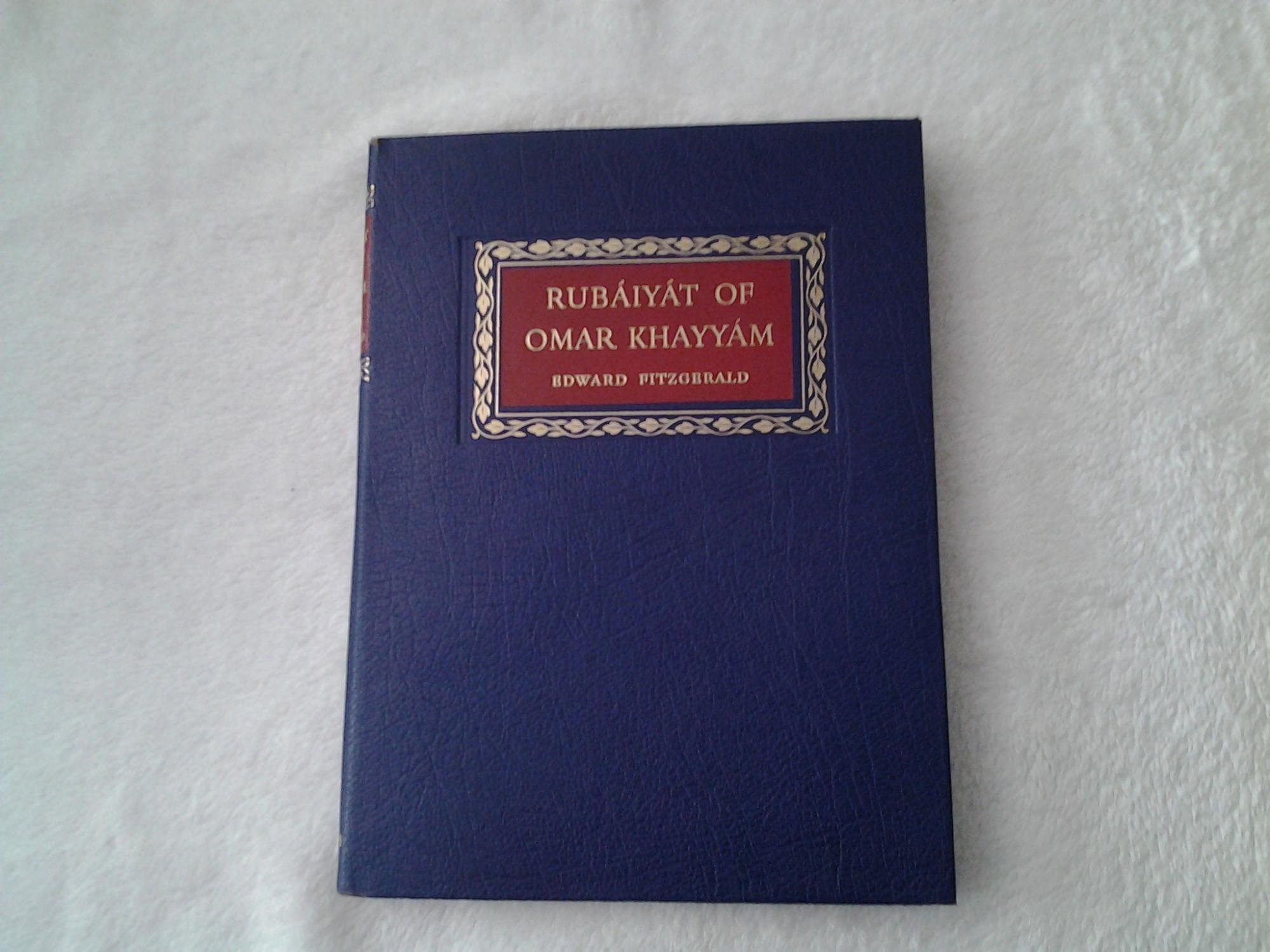 fitzgerald the rubaiyat of omar khayyam fitzgerald the rubaiyat of omar khayyam