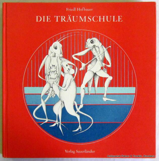 Die Träumschule. Aarau, Sauerländer, 1972. Kl.-4to. Mit ganzseitigen Illustrationen von Claude Kuhn. 102 S. Farbiger Or.-Pp. (ISBN 3794101413). - Hofbauer, Friedl.