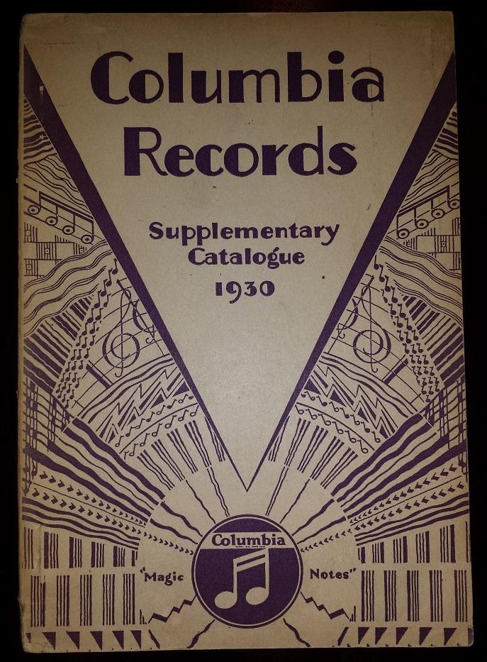 Columbia Supplementary Record Catalogue 1930: Containing All Records Listed From October, 1928, to and Including September, 1929 by Columbia Phonograph Company: Good Soft cover (1930) | Bingo Used Books
