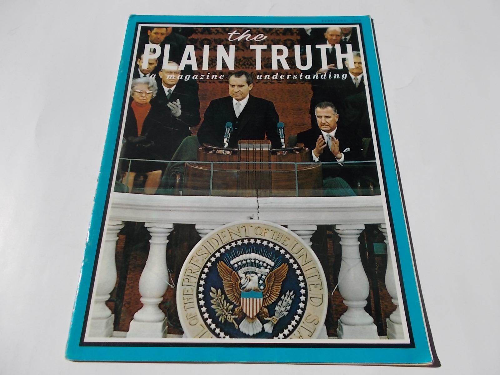 The Plain Truth (February 1969): A Magazine of Understanding Armstrong, Herbert W. (Editor), Garner Ted Armstrong (Executive Editor), Ambassador Coll