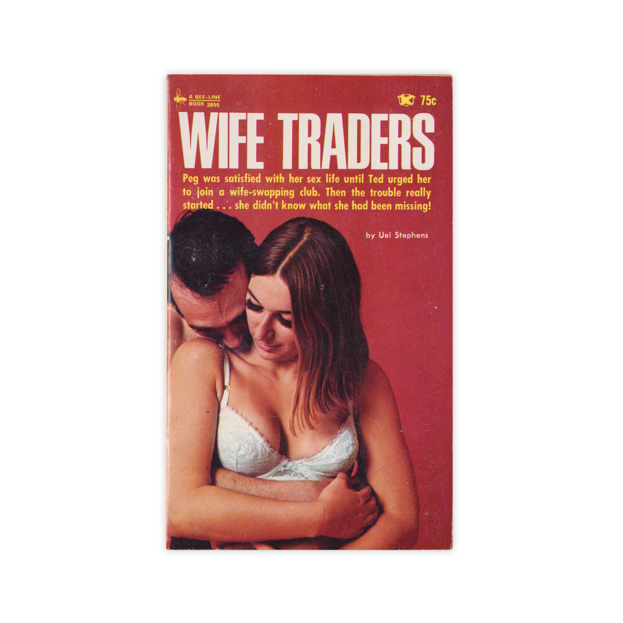 Wife Traders by Stephen, Uel Very Good Paperback (1967) Popeks Used and Rare Books, IOBA
