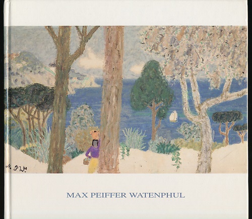 Max Peiffer Watenphul. (1896-1976). Mit 48 Farbtafeln und weiteren Abbildungen im Text. - Schaffer, Nikolaus