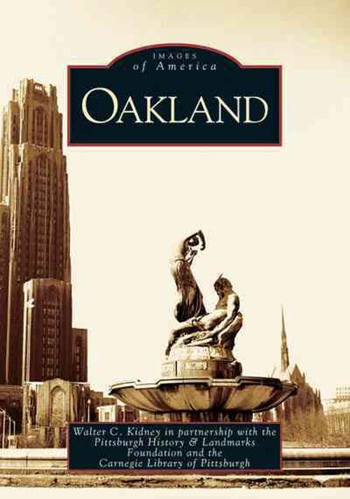Oakland (Paperback) - Walter C. Kidney