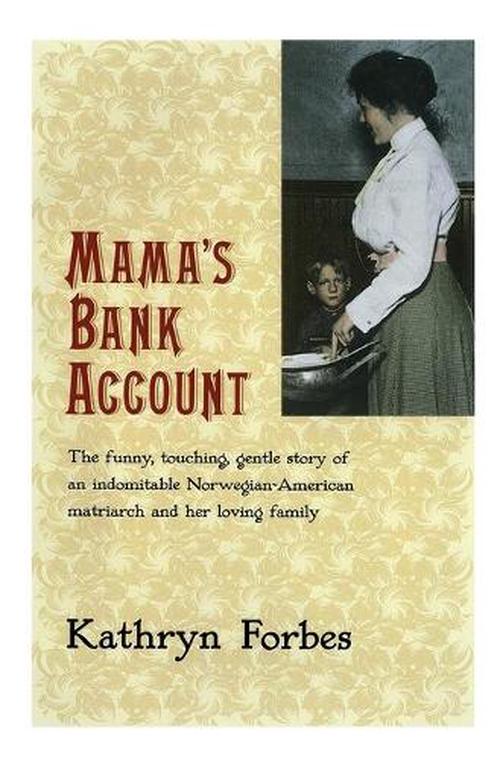Mama's Bank Account (Paperback) - Kathryn Forbes