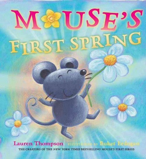 Mouse's First Spring (Hardcover) - Lauren Thompson