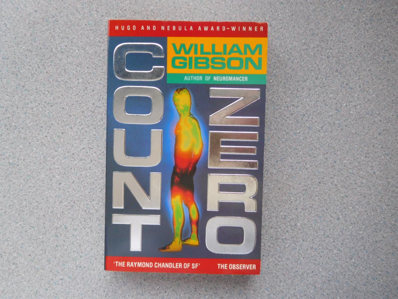COUNT ZERO (Signed Pristine First UK Paperback Edition) by Gibson