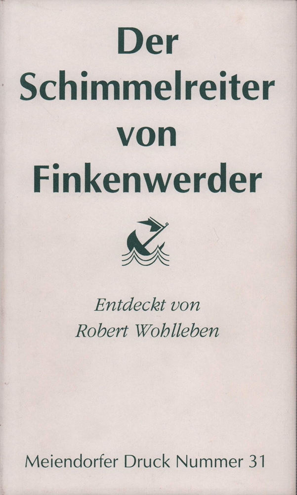 Der Schimmelreiter von Finkenwerder. Theodor Storms 