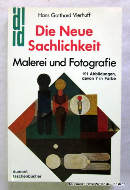 Die Neue Sachlichkeit: Malerei und Fotografie. Köln, DuMont, 1980. Kl.-8vo. Mit zahlreichen Abbildungen. 199 S. Or.-Kart. (DuMont-Taschenbücher, 96). (ISBN 3770112202). - Vierhuff, Hans Gotthard.