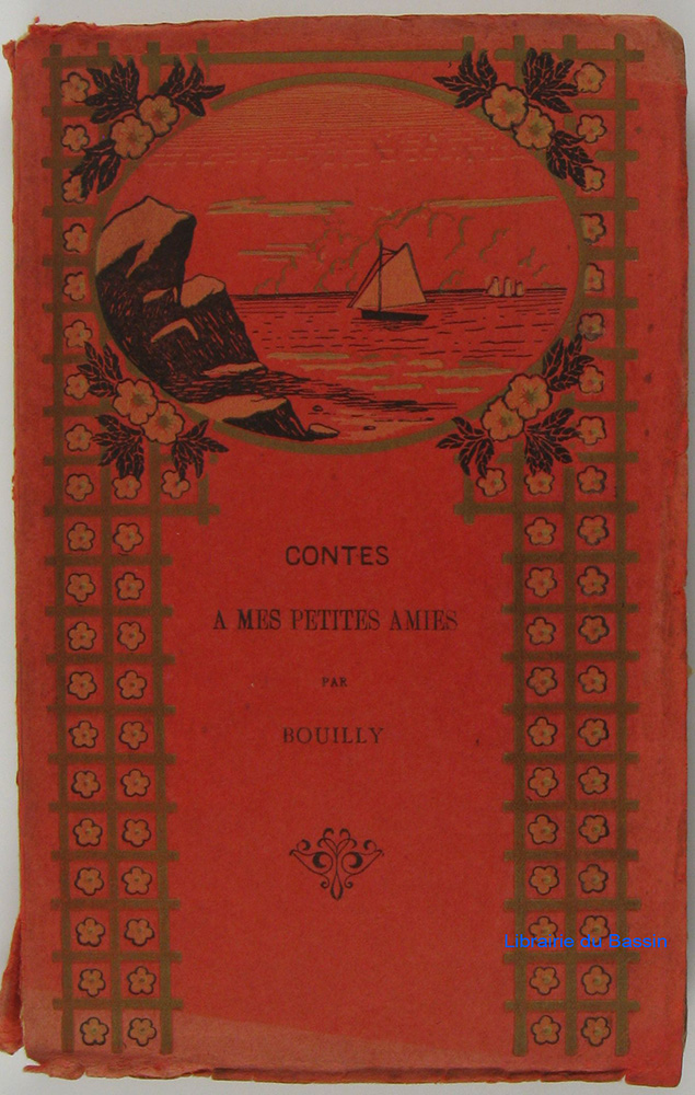 Contes à mes petites amies - J. N. Bouilly