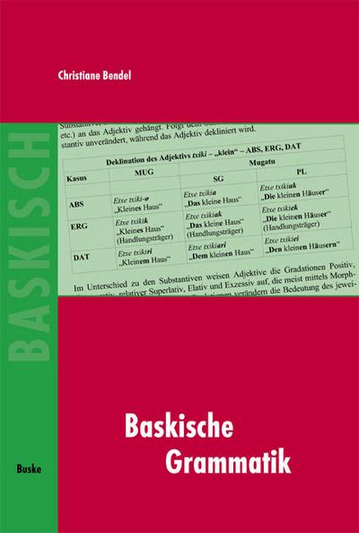 Baskische Grammatik - Christiane Bendel