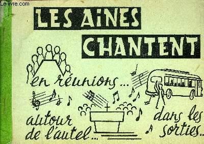 LES AINES CHANTENT - l'angelus de la mer - l'ami bidasse - les blés d ...