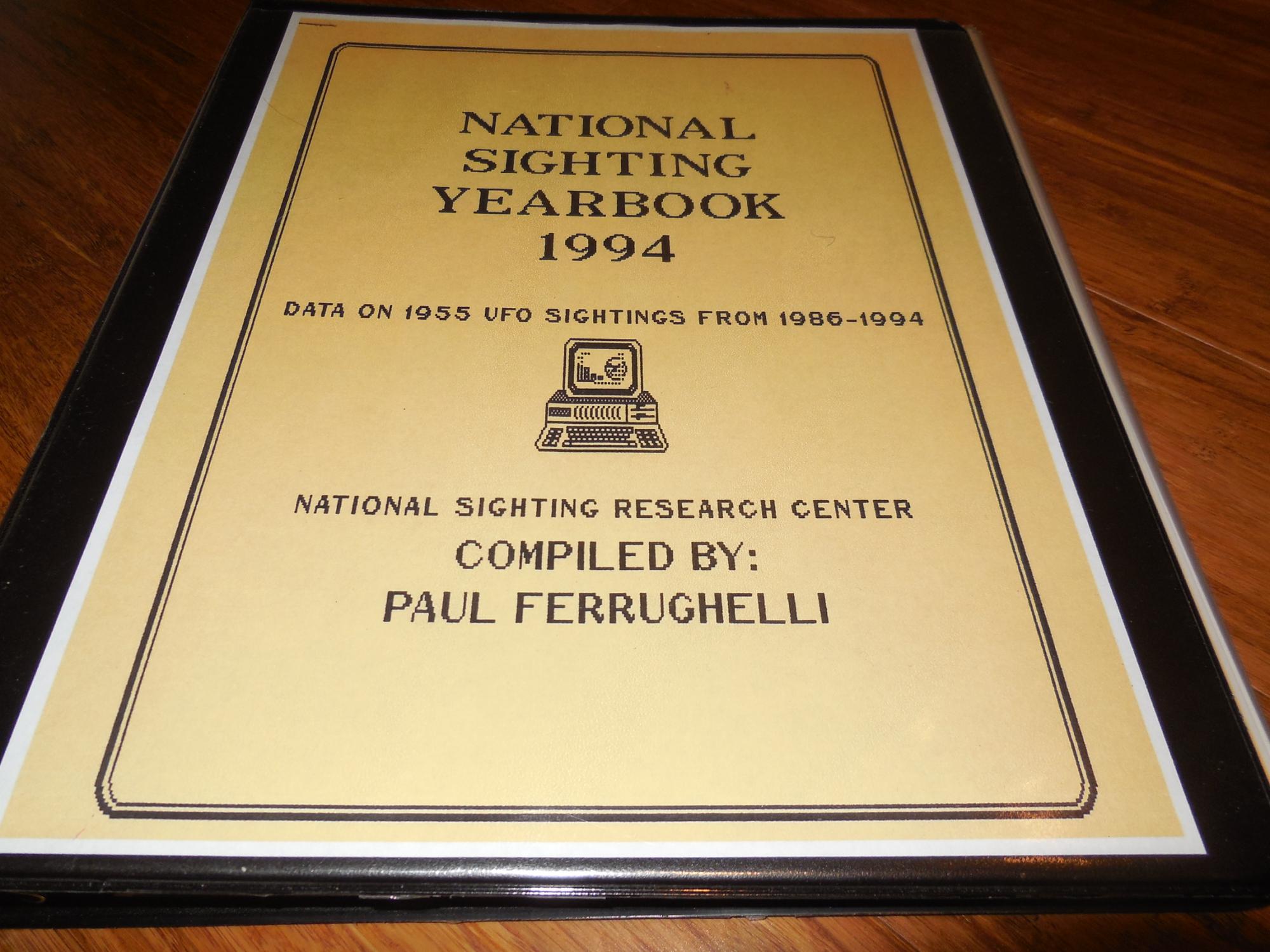 National Sighting Yearbook 1994 - Data on 1955 UFO Sightings from 1986 ...