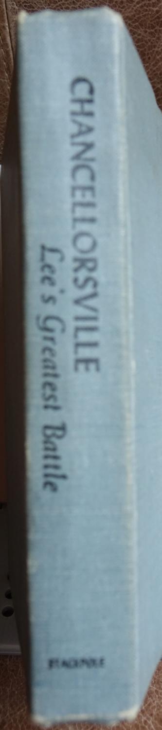 Chancellorsville: Lee's Greatest Battle by Stackpole, Edward J.: Good ...