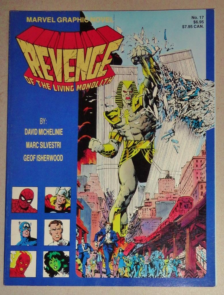 Revenge of the Living Monolith by Michelinie, David, Marc Silvestri and  Geof Isherwood: Very Good+ Paperback (1985) First Edition | DogStar Books