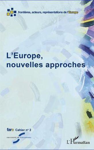 FARE CAHIER N.2 - l'Europe, nouvelles approches - Collectif