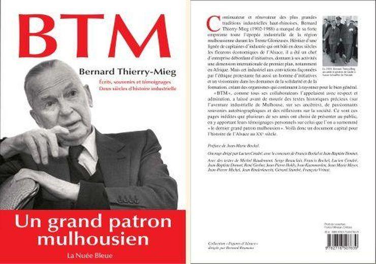 BTM - écrits, souvenirs et témoignages - deux siècles d'histoire industrielle - Thierry-Mieg, Bernard