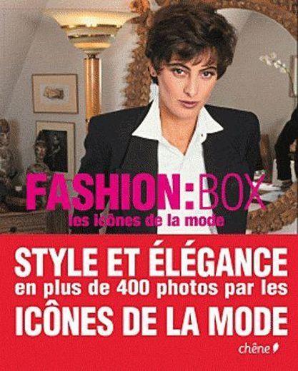 fashion : box - les icônes de la mode - Collectif