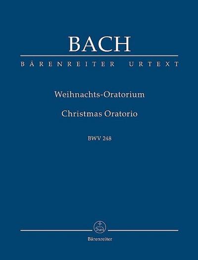 Weihnachtsoratorium, BWV 248, Partitur - Johann Sebastian Bach