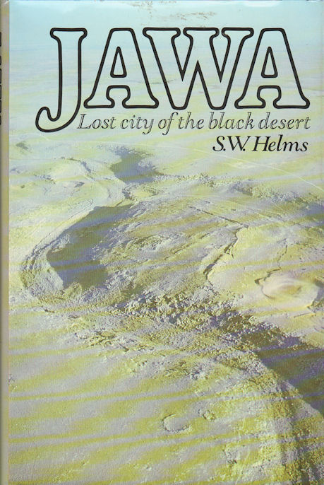 Jawa. Lost City of the Black Desert. - HELMS, S.W.