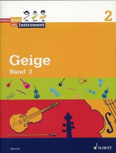Jedem Kind ein Instrument : Band 2 - JeKi. Violine. Schülerheft. - Agnes Stein von Kamienski