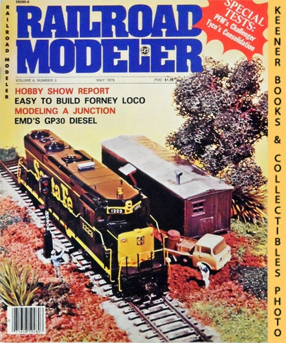 Railroad Modeler Magazine, May 1976: Vol. 6, No. 5 Dunning, Denis (Editor) [Assez bon] [Couverture souple]