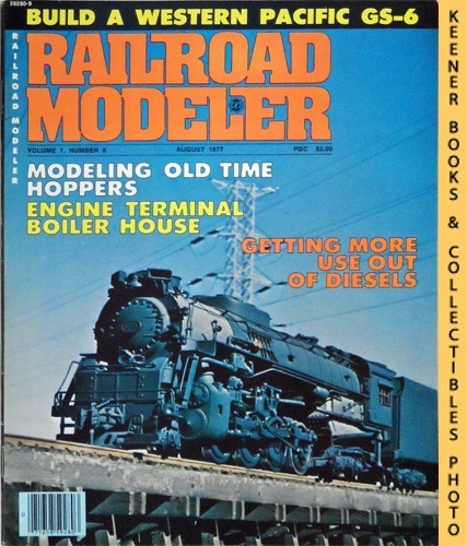 Railroad Modeler Magazine, August 1977: Vol. 7, No. 8 Dunning, Denis (Editor) [Assez bon] [Couverture souple]