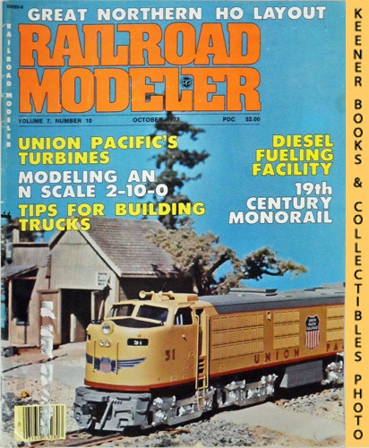 Railroad Modeler Magazine, October 1977: Vol. 7, No. 10 Dunning, Denis (Editor) [Assez bon] [Couverture souple]